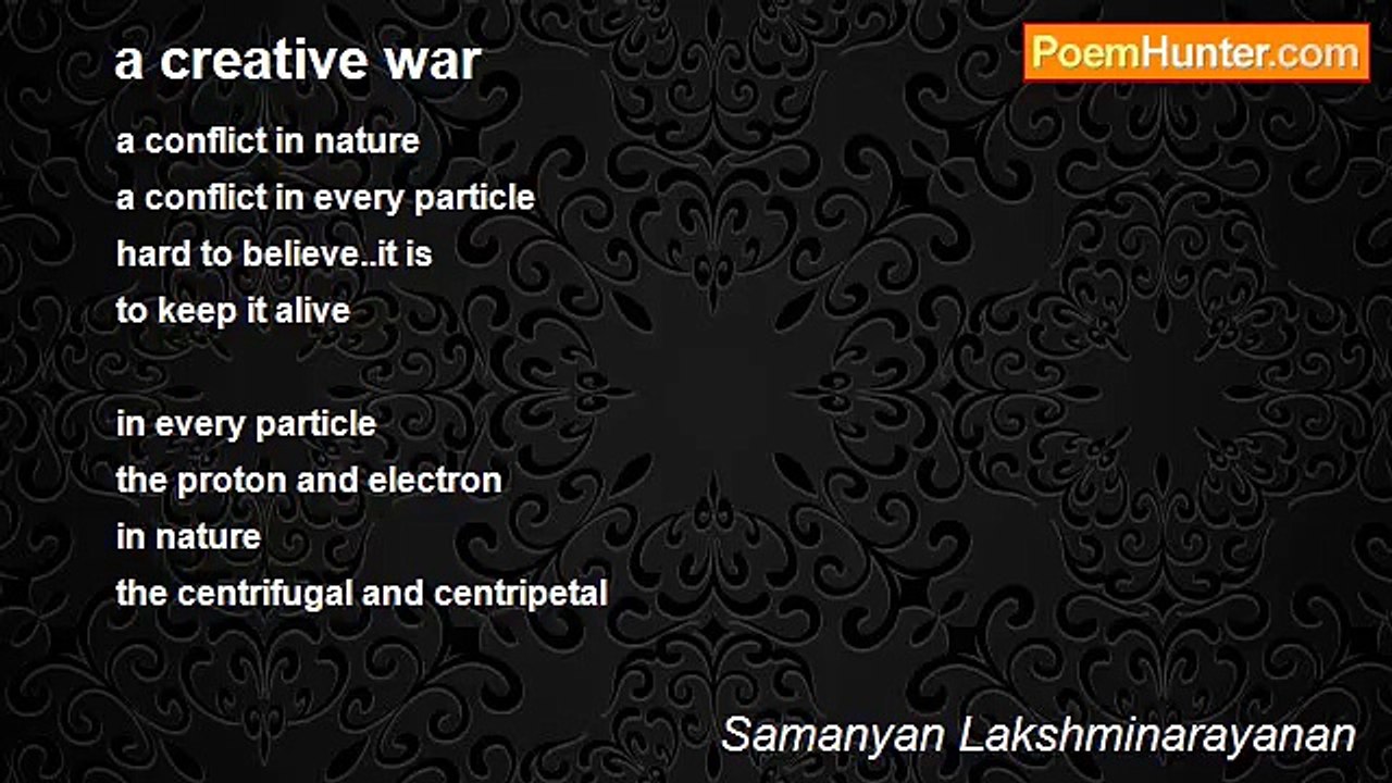 Samanyan Lakshminarayanan - a creative war