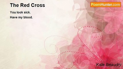 Kale Beaudry - The Red Cross