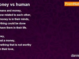 daniella diaz - Money vs human
