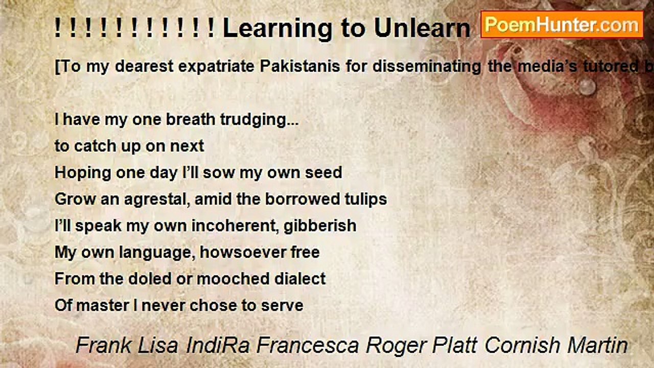 Frank Lisa IndiRa Francesca Roger Platt Cornish Martin - ! ! ! ! ! ! ! ! ! ! ! Learning to Unlearn