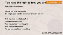 Bashyam Narayanan - You have the right to feel, you are successful