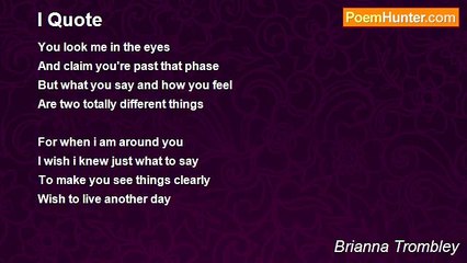 Brianna Trombley - I Quote
