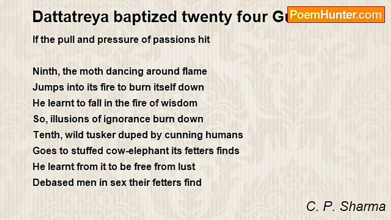 C. P. Sharma - Dattatreya baptized twenty four Gurus - II