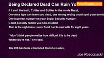 Joe Rosochacki - Being Declared Dead Can Ruin Your Health