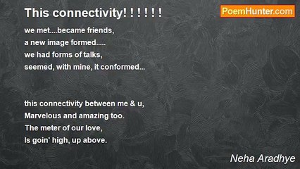 Neha Aradhye - This connectivity! ! ! ! ! !