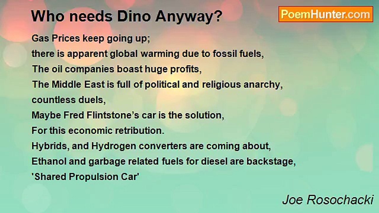 Joe Rosochacki - Who needs Dino Anyway?