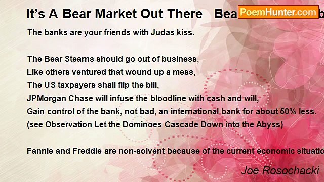 Joe Rosochacki - It’s A Bear Market Out There Bear Stearns' Subprime Bath