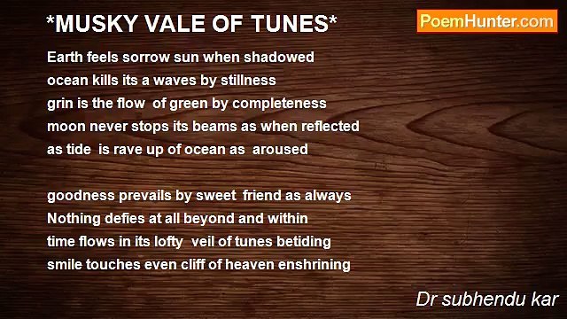 Dr subhendu kar - *MUSKY VALE OF TUNES*