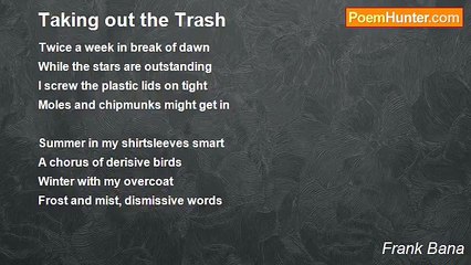 Frank Bana - Taking out the Trash