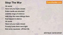 abinaya saravanan - Stop The War