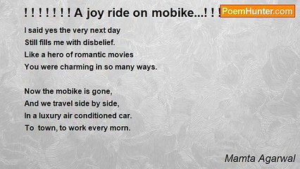 Mamta Agarwal - ! ! ! ! ! ! ! A joy ride on mobike...! ! ! ! ! ! ! !
