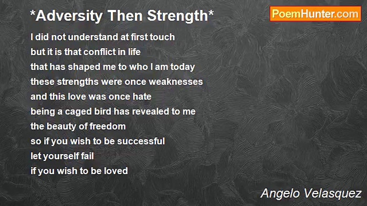 Angelo Velasquez - *Adversity Then Strength*
