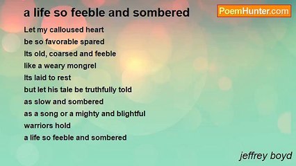 jeffrey boyd - a life so feeble and sombered