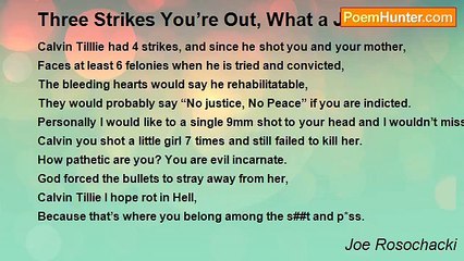 Joe Rosochacki - Three Strikes You’re Out, What a Joke!