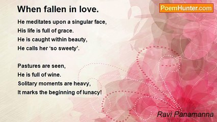 Ravi Panamanna - When fallen in love.