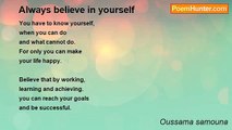 Oussama samouna - Always believe in yourself