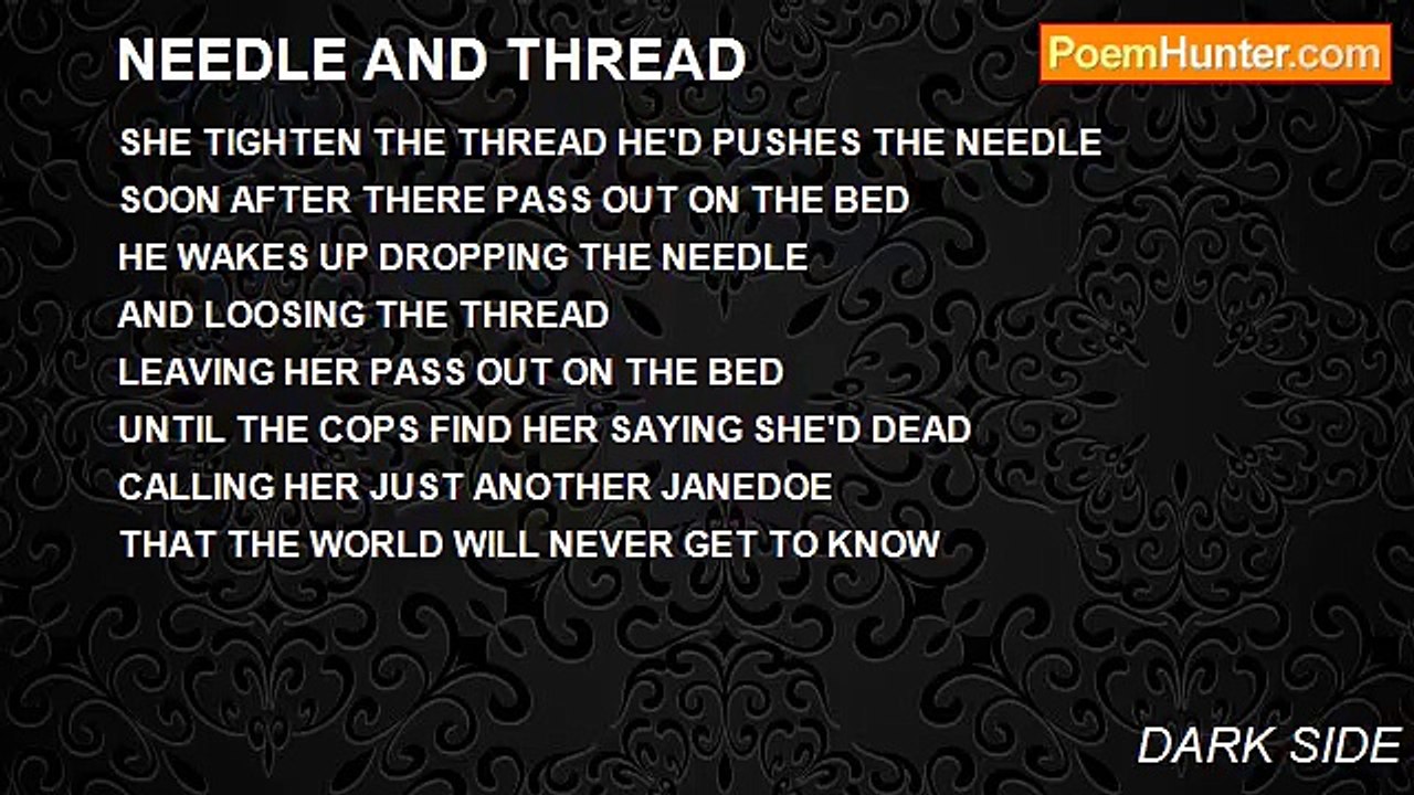 DARK SIDE - NEEDLE AND THREAD