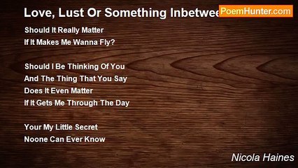 Nicola Haines - Love, Lust Or Something Inbetween?