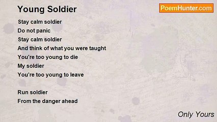 Only Yours - Young Soldier