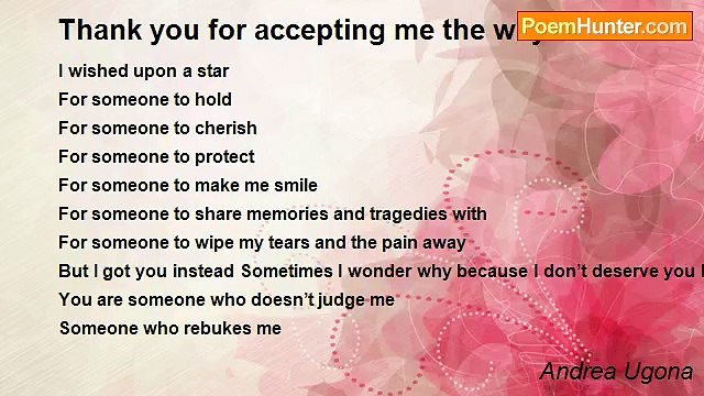 Andrea Ugona - Thank you for accepting me the way I am