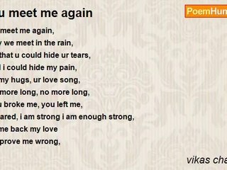 vikas chaudhary - if u meet me again