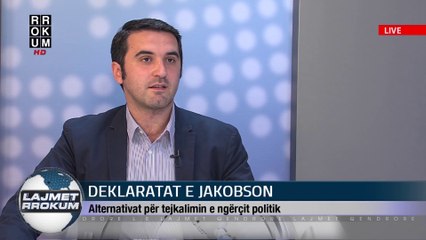 NE FOKUS: DEKLARATAT E JACOBSON. NE STUDIO: ARTAN MUHAXHIRI