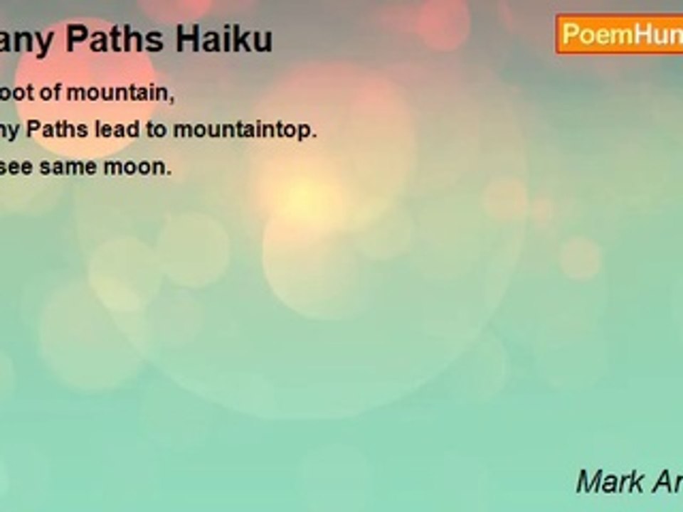 Mark Anderson - Many Paths Haiku