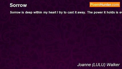 Joanne (LULU) Walker - Sorrow