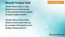 Richard Merrell - Should Yeshua Visit