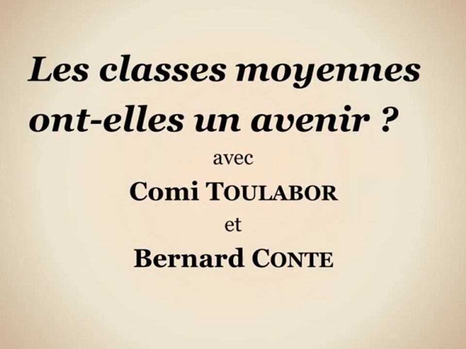 Les classesmoyennes ont-elles un avenir ? (vidéo 2/2)