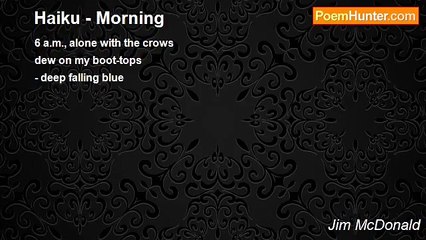 Jim McDonald - Haiku - Morning