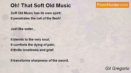 Gil Gregorio - Oh! That Soft Old Music