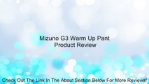 Mizuno G3 Warm Up Pant Review