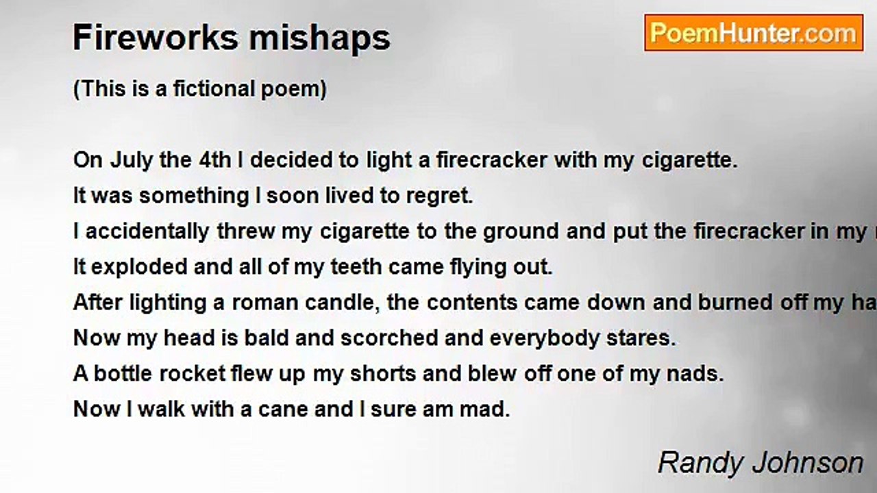Randy Johnson - Fireworks mishaps