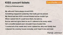 Randy Johnson - KISS concert tickets