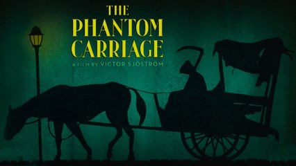 The Phantom Carriage (1921) [HD]  Victor Sjöström, Hilda Borgström, Tore Svennberg