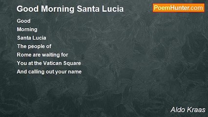 Aldo Kraas - Good Morning Santa Lucia