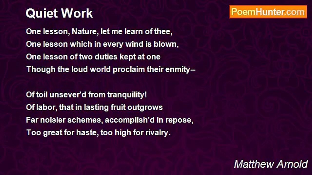 Matthew Arnold - Quiet Work