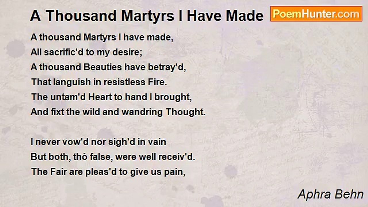 Aphra Behn - A Thousand Martyrs I Have Made