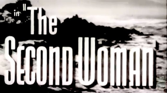 The Second Woman (1950) [HD] - Robert Young, Betsy Drake. Film Noir, Mystery, Drama
