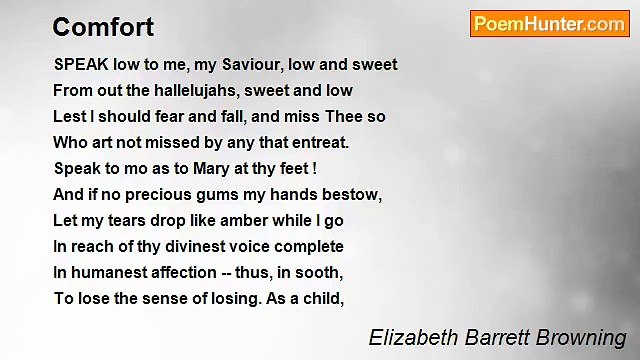 Elizabeth Barrett Browning - Comfort