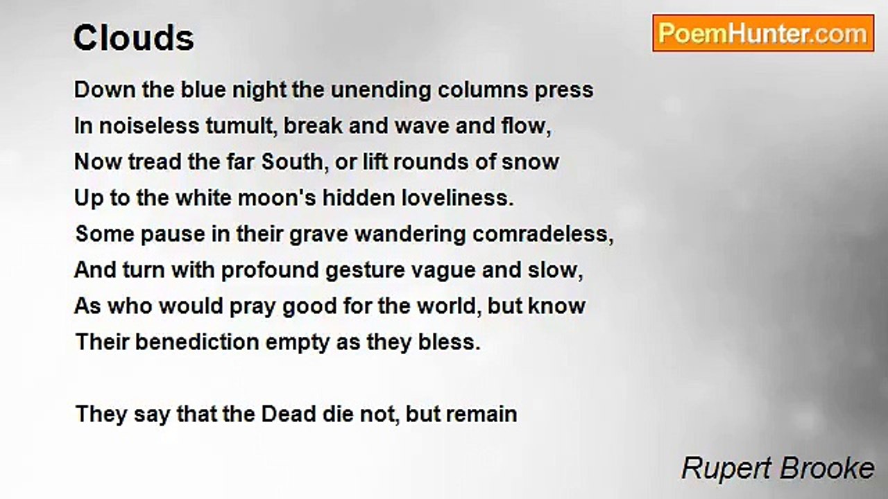 Rupert Brooke - Clouds