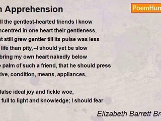 Elizabeth Barrett Browning - An Apprehension
