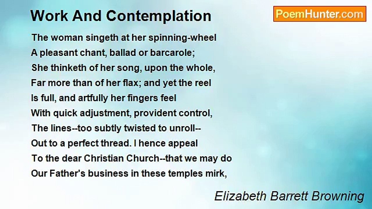 Elizabeth Barrett Browning - Work And Contemplation
