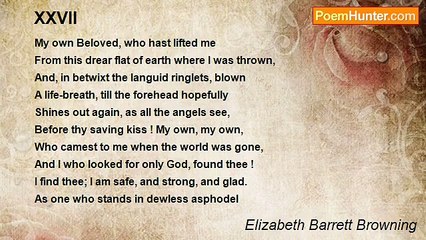 Elizabeth Barrett Browning - XXVII