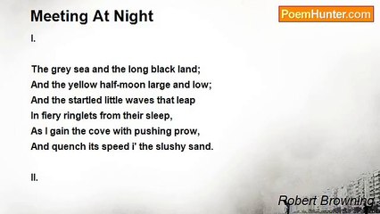 Robert Browning - Meeting At Night
