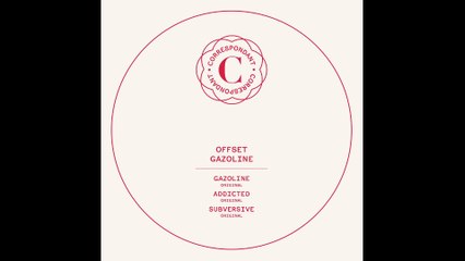 OFFSET - Gazoline (Original Mix) - CORRESPONDANT #06