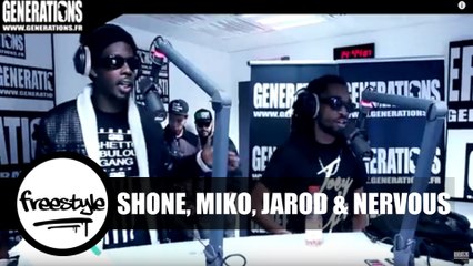 Shone, Miko, Jarod & Nervous - Freestyle (Live des Studios de Generations)