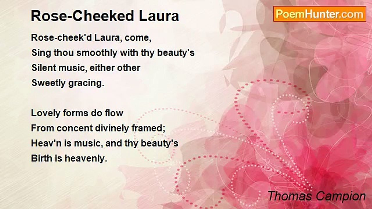 Thomas Campion - Rose-Cheeked Laura
