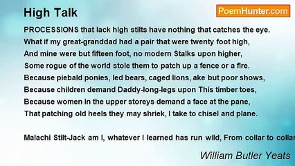 William Butler Yeats - High Talk